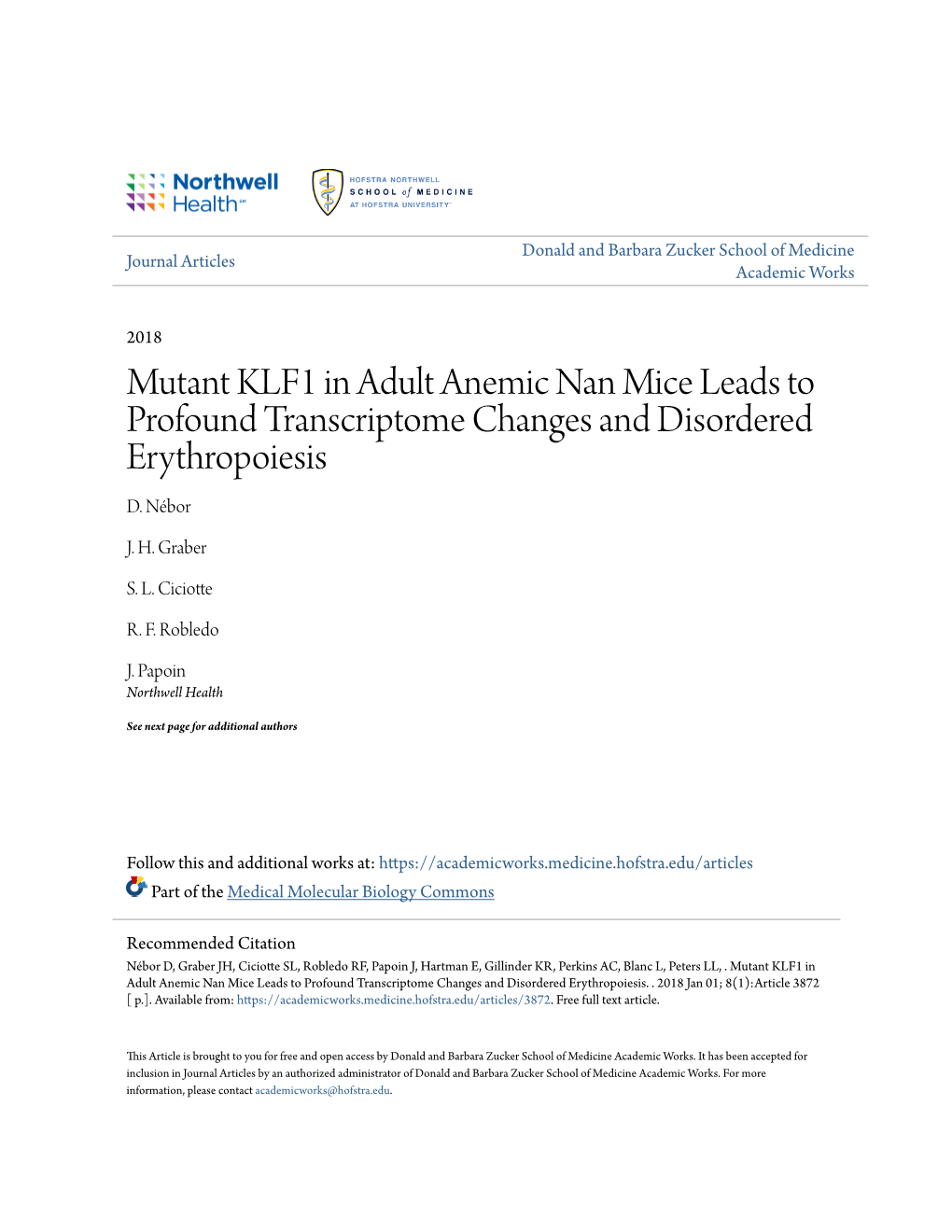 Mutant KLF1 in Adult Anemic Nan Mice Leads to Profound Transcriptome Changes and Disordered Erythropoiesis D