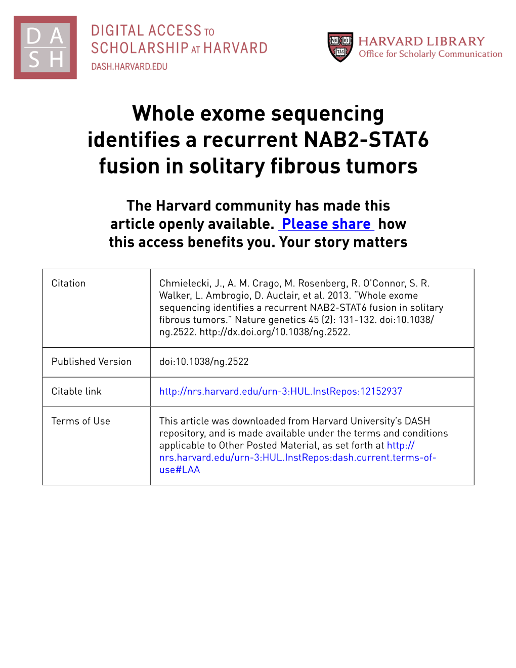 Whole Exome Sequencing Identifies a Recurrent NAB2-STAT6 Fusion in Solitary Fibrous Tumors
