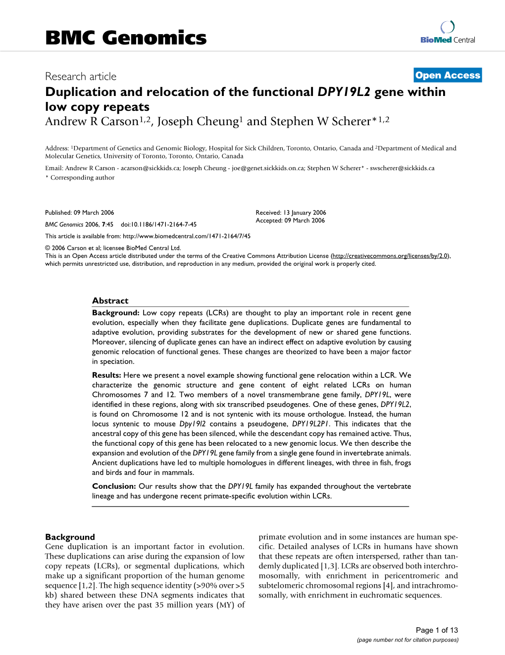 Duplication and Relocation of the Functional DPY19L2 Gene Within Low Copy Repeats Andrew R Carson1,2, Joseph Cheung1 and Stephen W Scherer*1,2