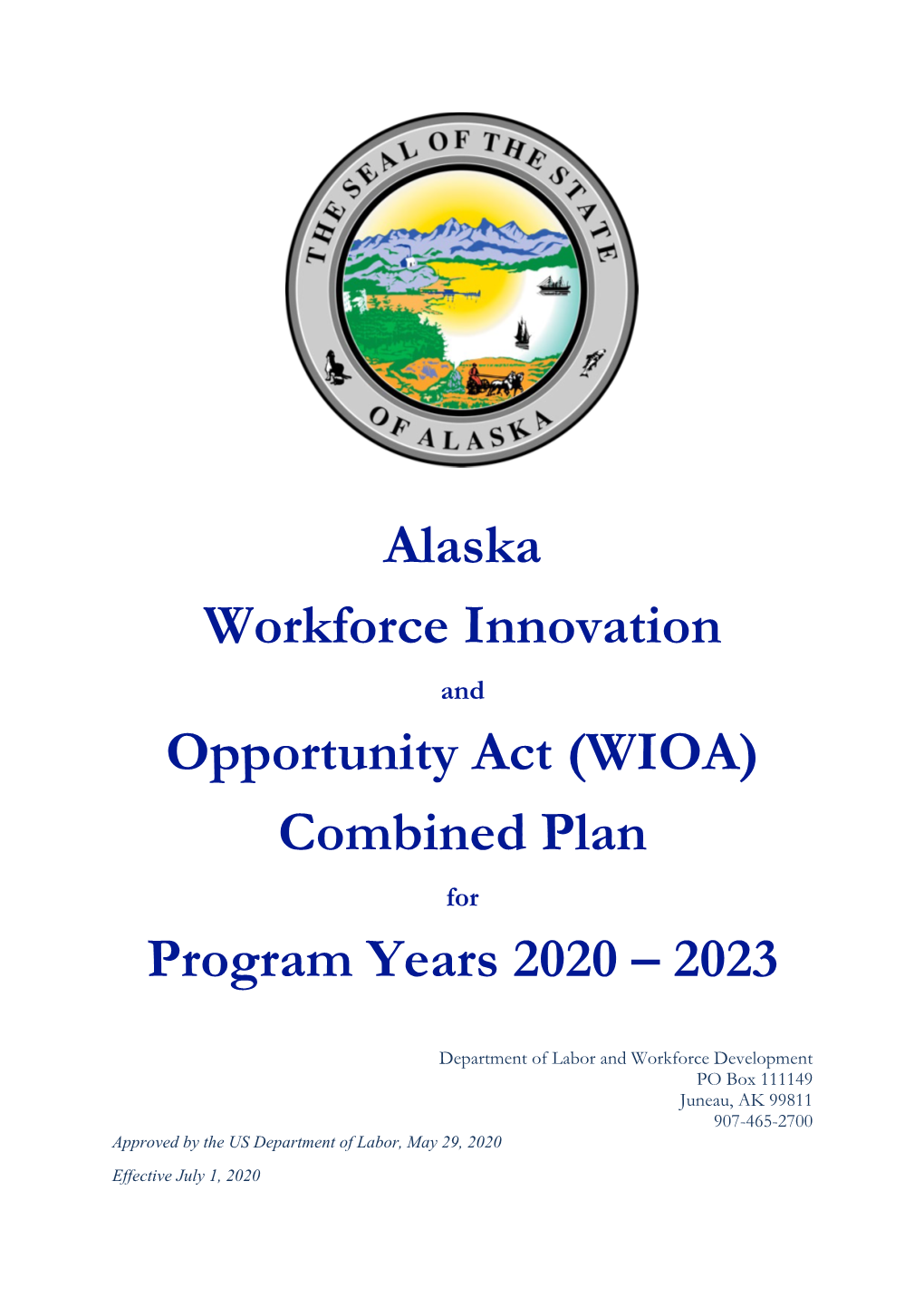 (WIOA) Combined Plan Program Years 2020 – 2023