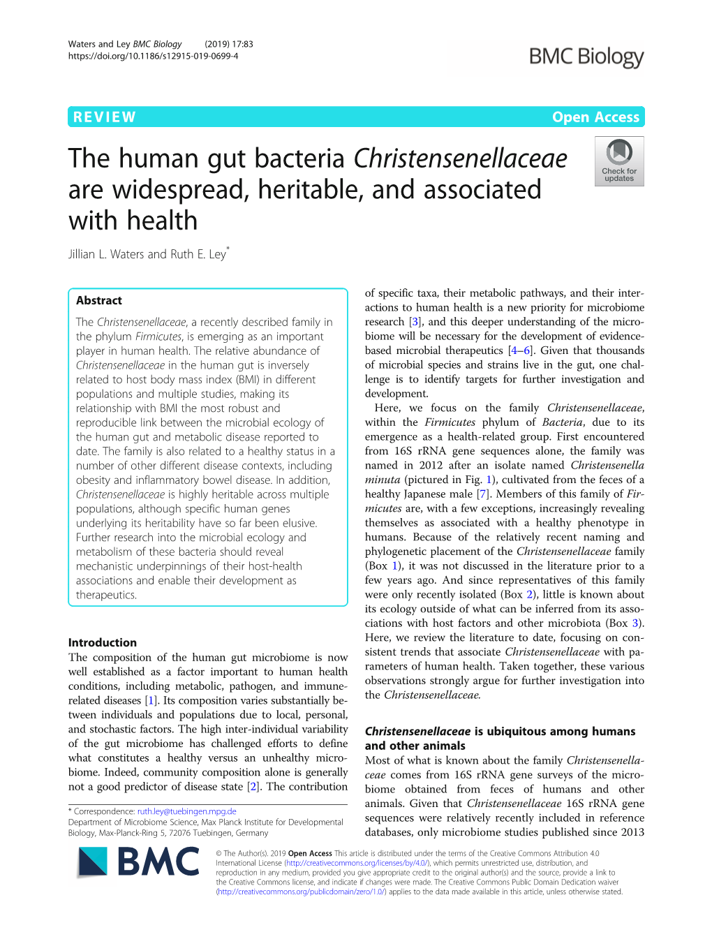 The Human Gut Bacteria Christensenellaceae Are Widespread, Heritable, and Associated with Health Jillian L