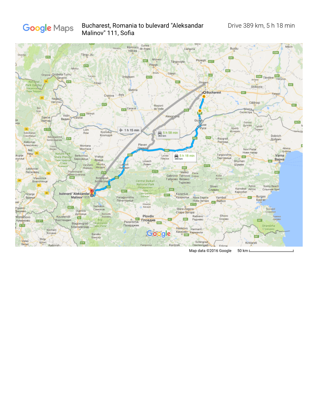 Drive 389 Km, 5 H 18 Min Bucharest, Romania to Bulevard "Aleksandar Malinov" 111, Soᮥa