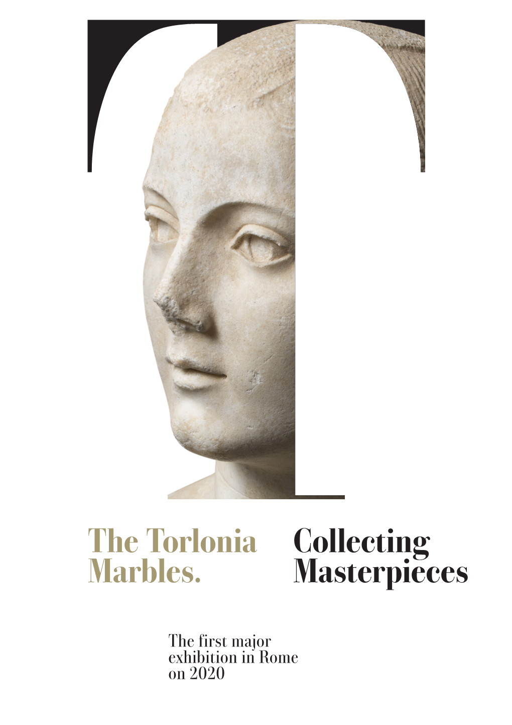 The Torlonia Marbles. Collecting Masterpieces” Marks the Reopening to the Public of These Rooms of the Building