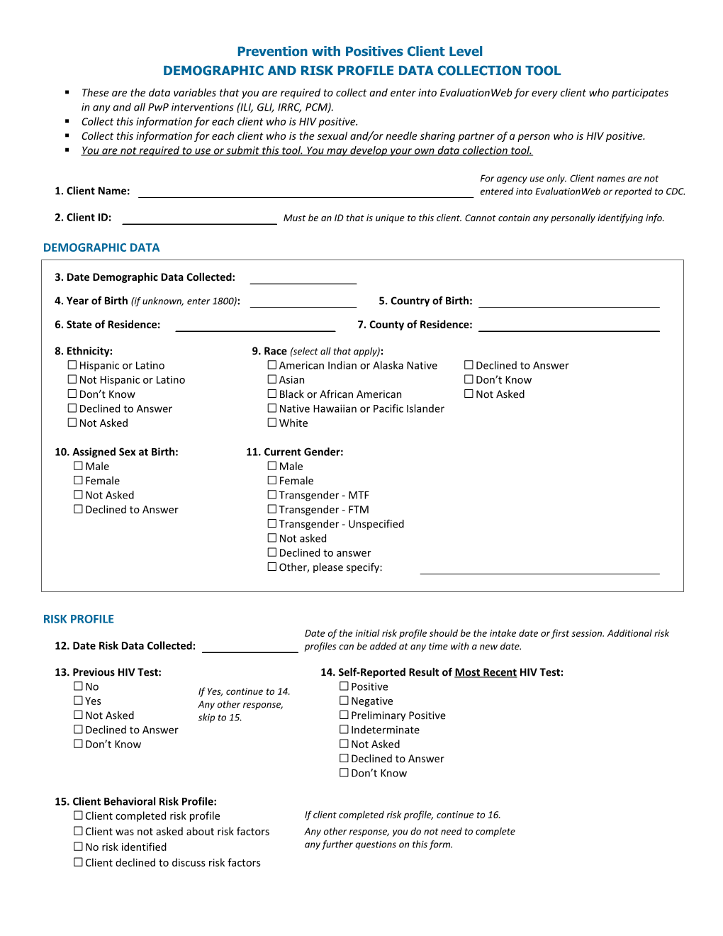 Demographic and Risk Profile Data Collection Tool