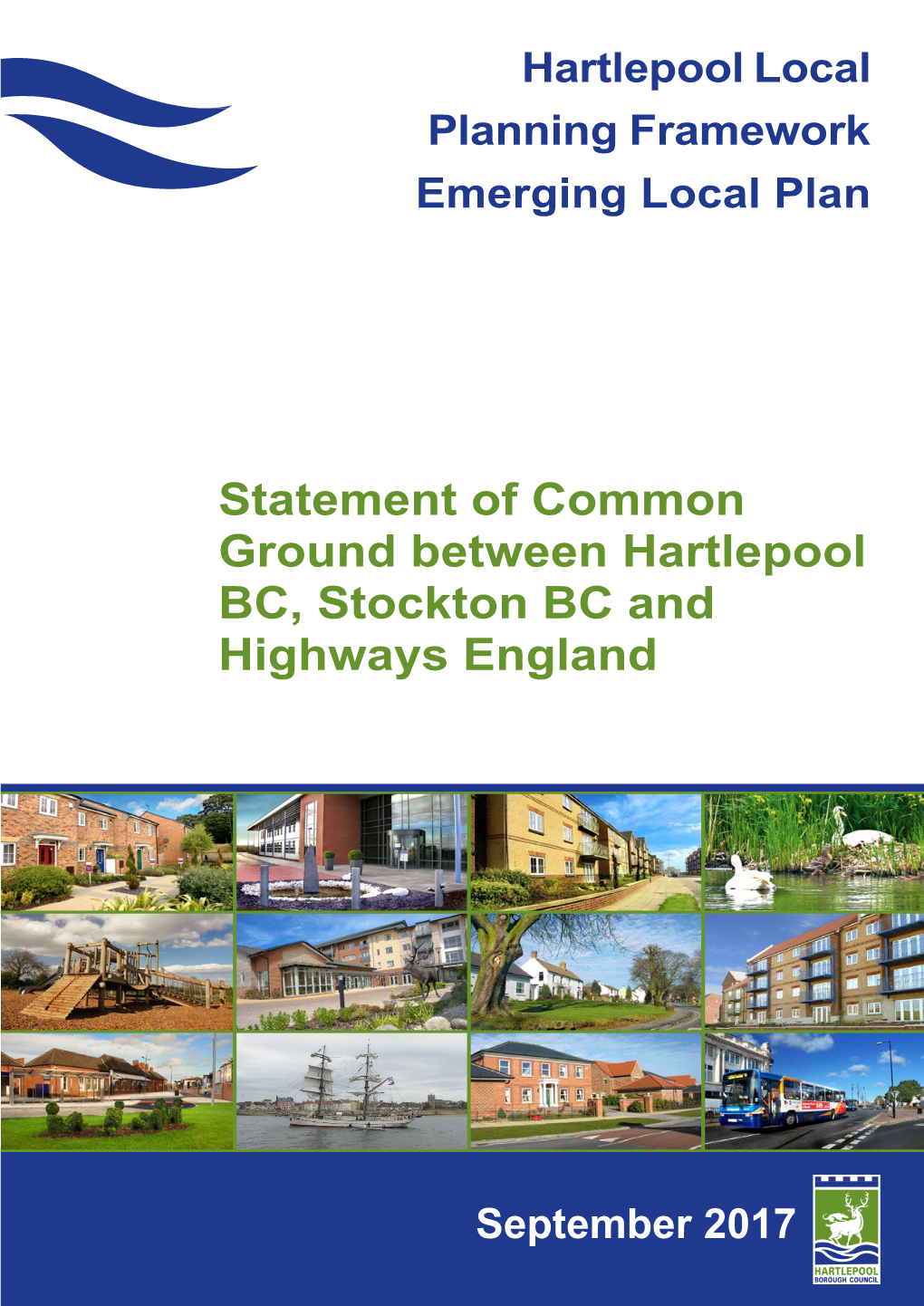 Statement of Common Ground Between Hartlepool BC, Stockton BC and Highways England