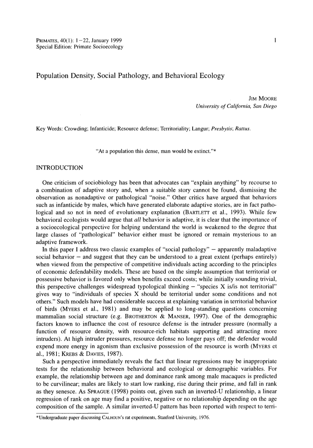 Population Density, Social Pathology, and Behavioral Ecology