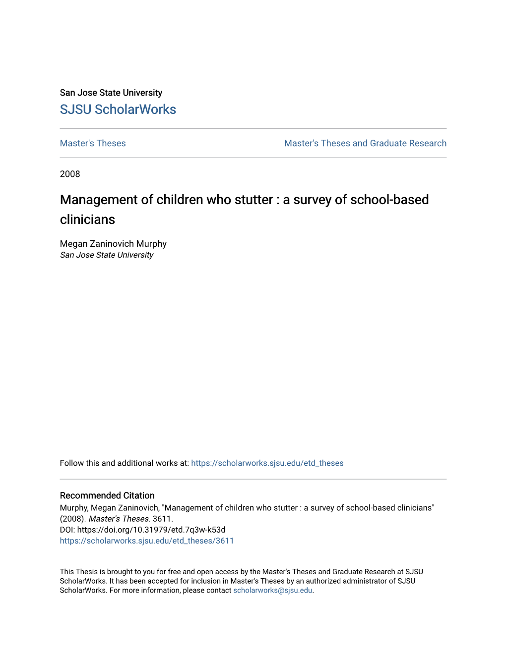 Management of Children Who Stutter : a Survey of School-Based Clinicians