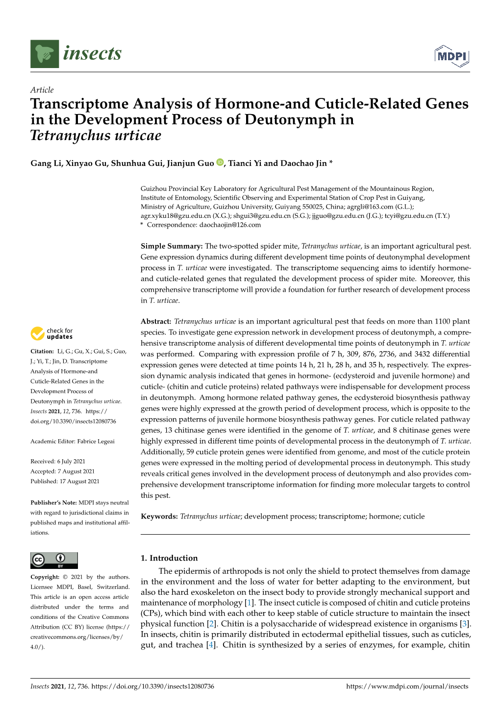 Transcriptome Analysis of Hormone-And Cuticle-Related Genes in the Development Process of Deutonymph in Tetranychus Urticae