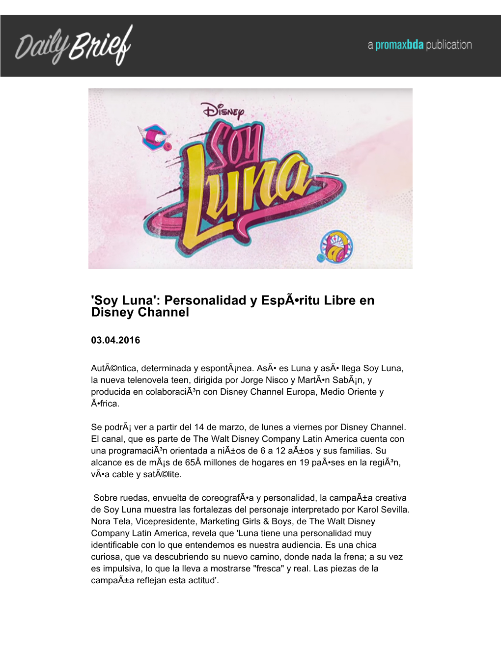 'Soy Luna': Personalidad Y Espã-Ritu Libre En Disney Channel