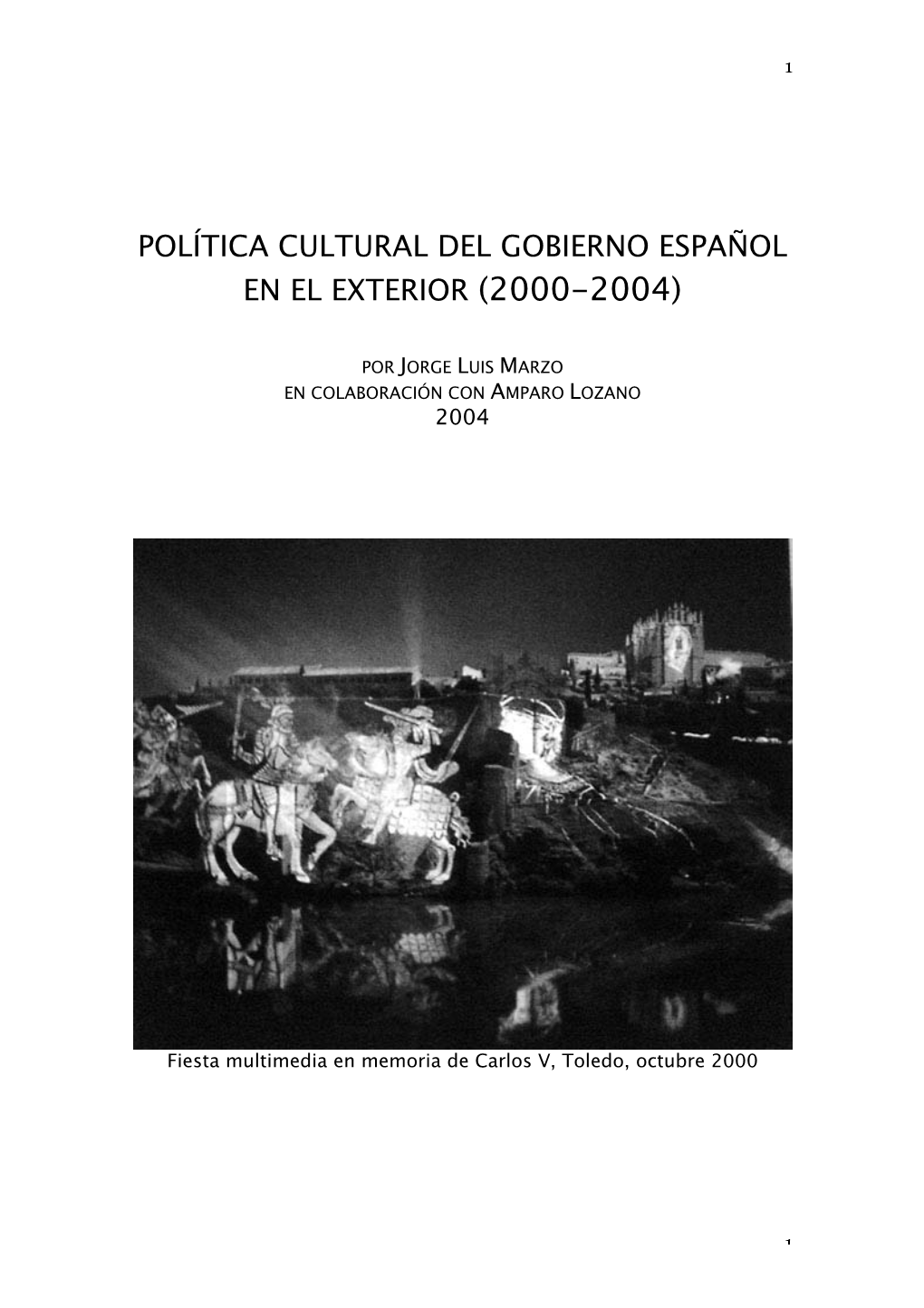 Acción Cultural Exterior Del Gobierno Español