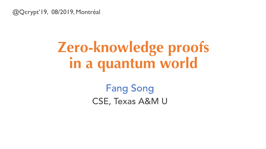 Zero-Knowledge Proofs in a Quantum World