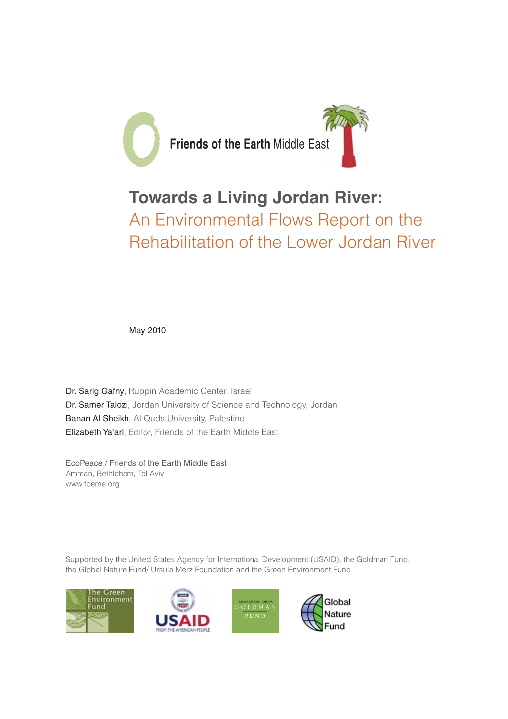 Towards a Living Jordan River: an Environmental Flows Report on the Rehabilitation of the Lower Jordan River