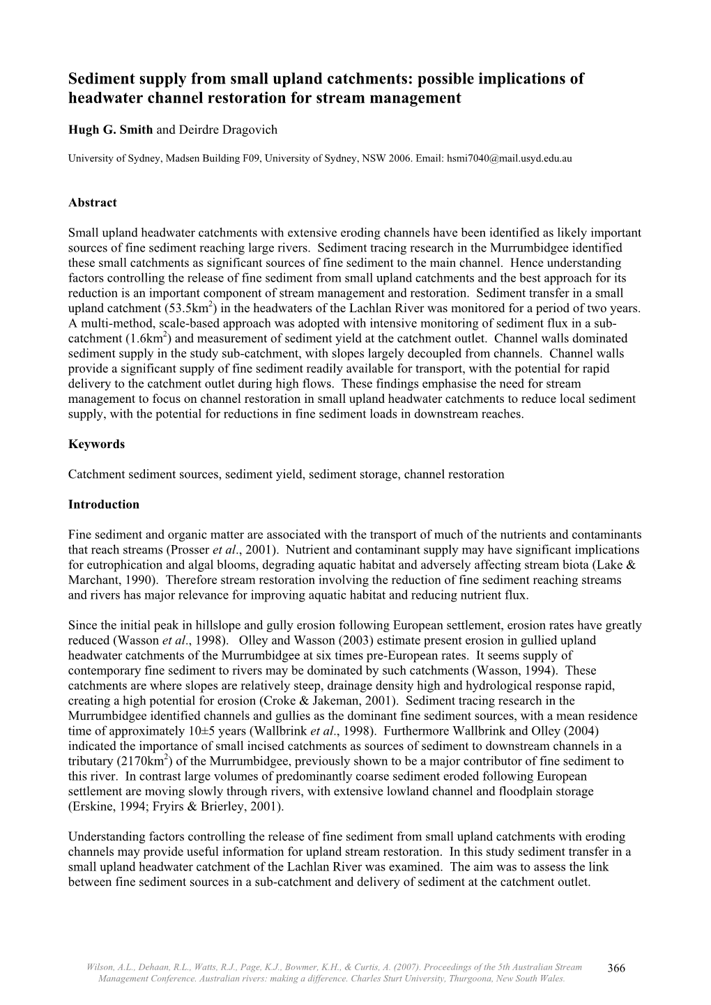 Sediment Supply from Small Upland Catchments: Possible Implications of Headwater Channel Restoration for Stream Management