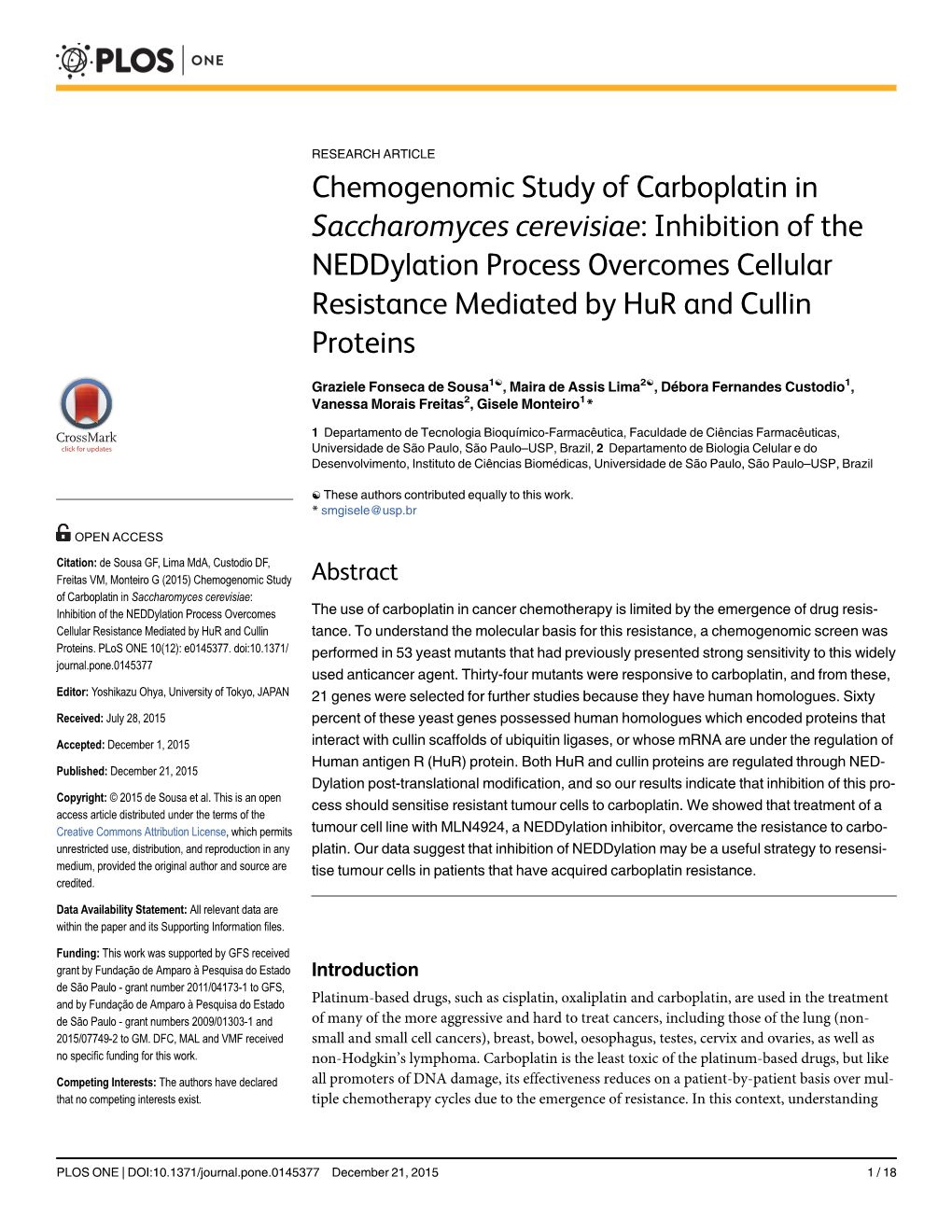 Chemogenomic Study of Carboplatin in Saccharomyces Cerevisiae: Inhibition of the Neddylation Process Overcomes Cellular Resistance Mediated by Hur and Cullin Proteins