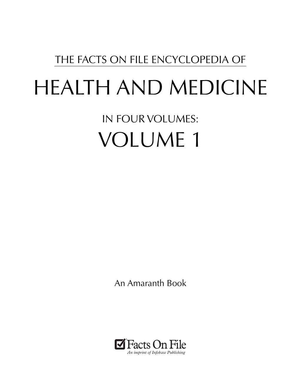 Health and Medicine Volume 1