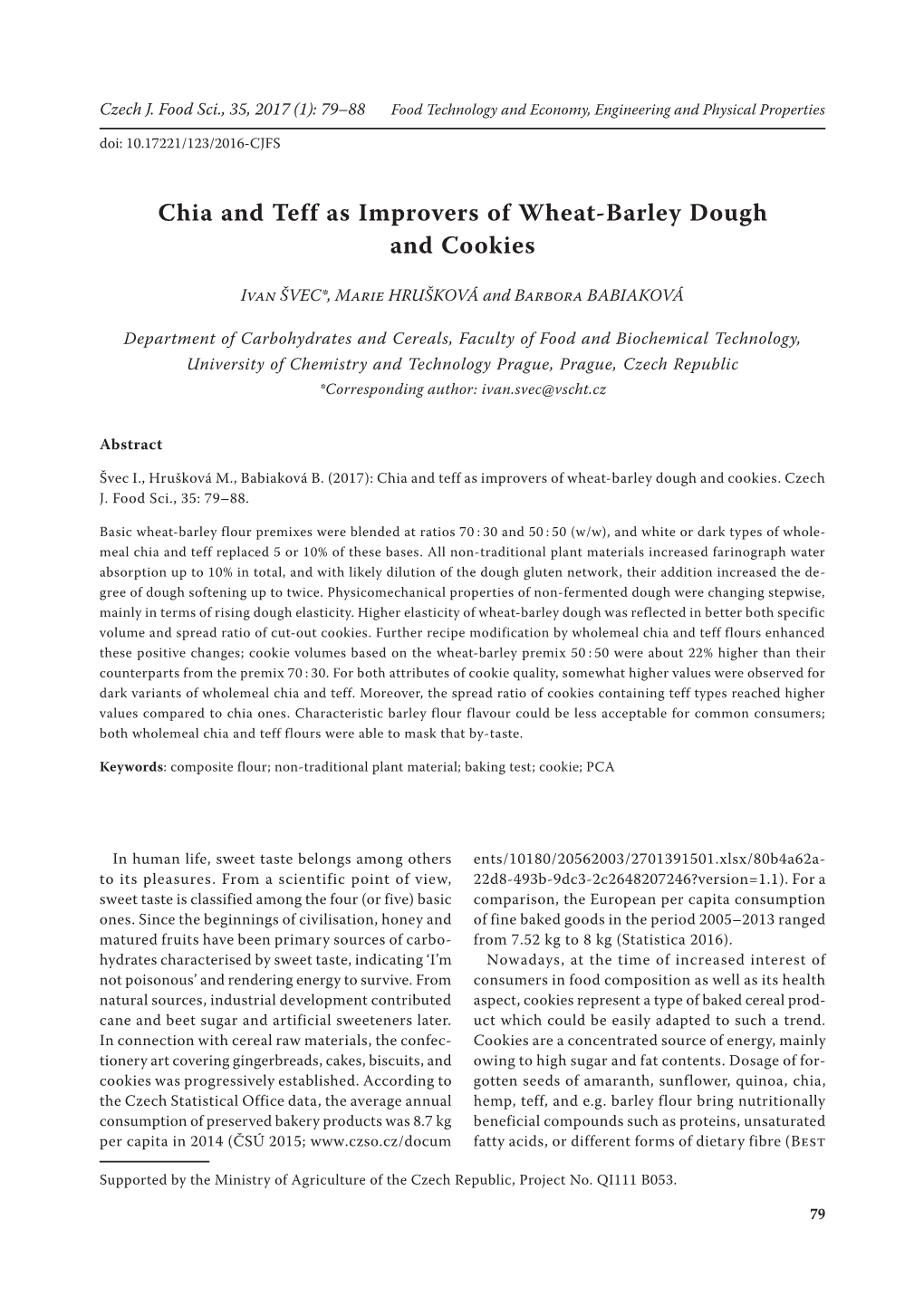 Chia and Teff As Improvers of Wheat-Barley Dough and Cookies