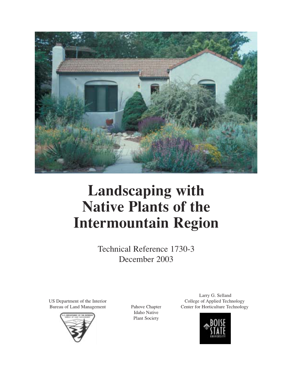 Landscaping with Native Plants of the Intermountain Region