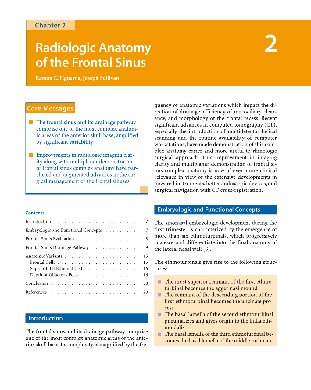 Radiologic Anatomy of the Frontal Sinus Chapter 2 9