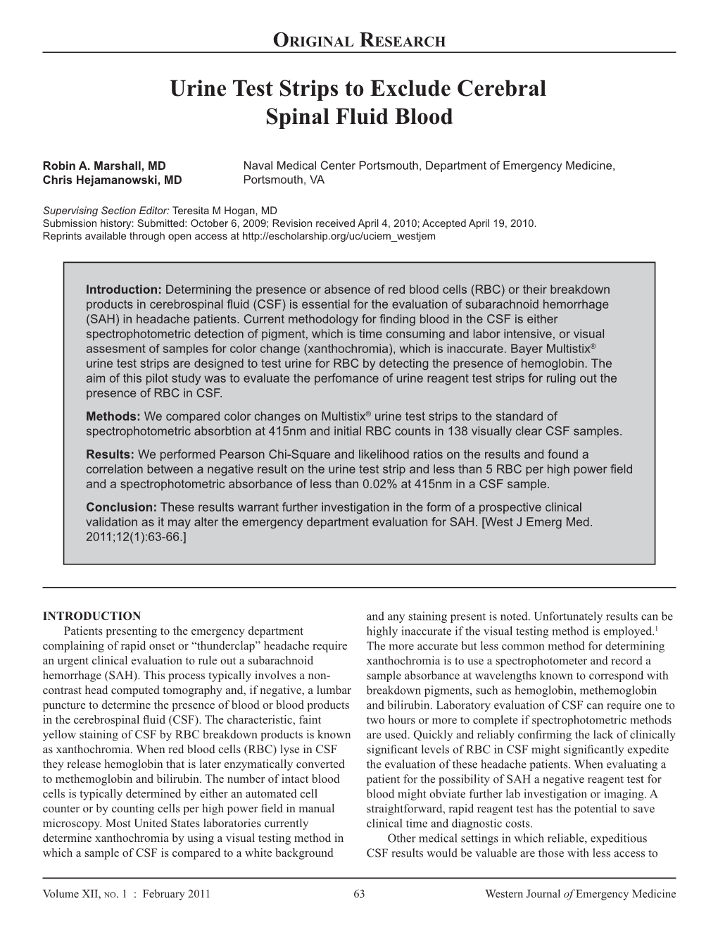 Urine Test Strips to Exclude Cerebral Spinal Fluid Blood