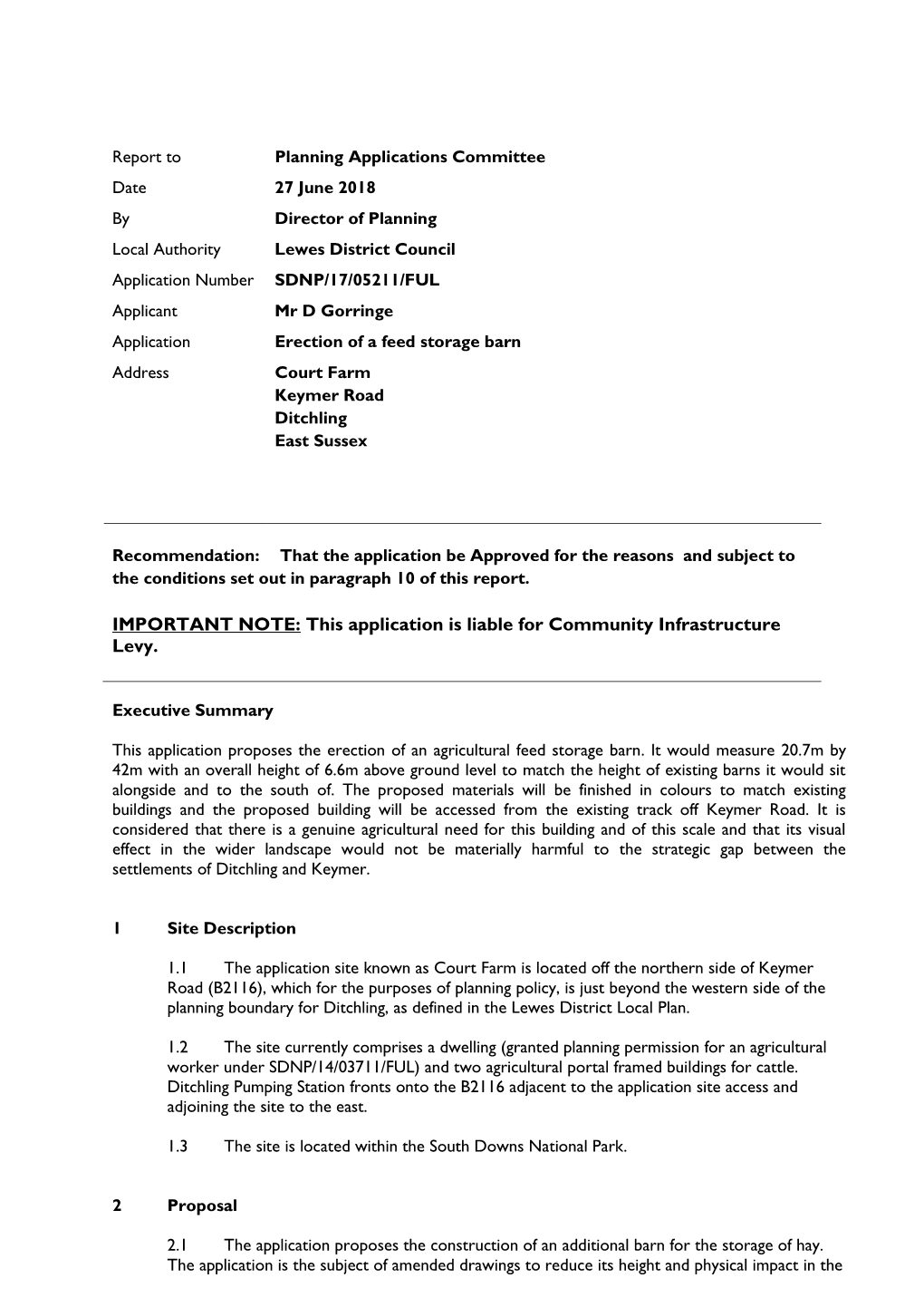 SDNP/17/05211/FUL Applicant Mr D Gorringe Application Erection of a Feed Storage Barn Address Court Farm Keymer Road Ditchling East Sussex