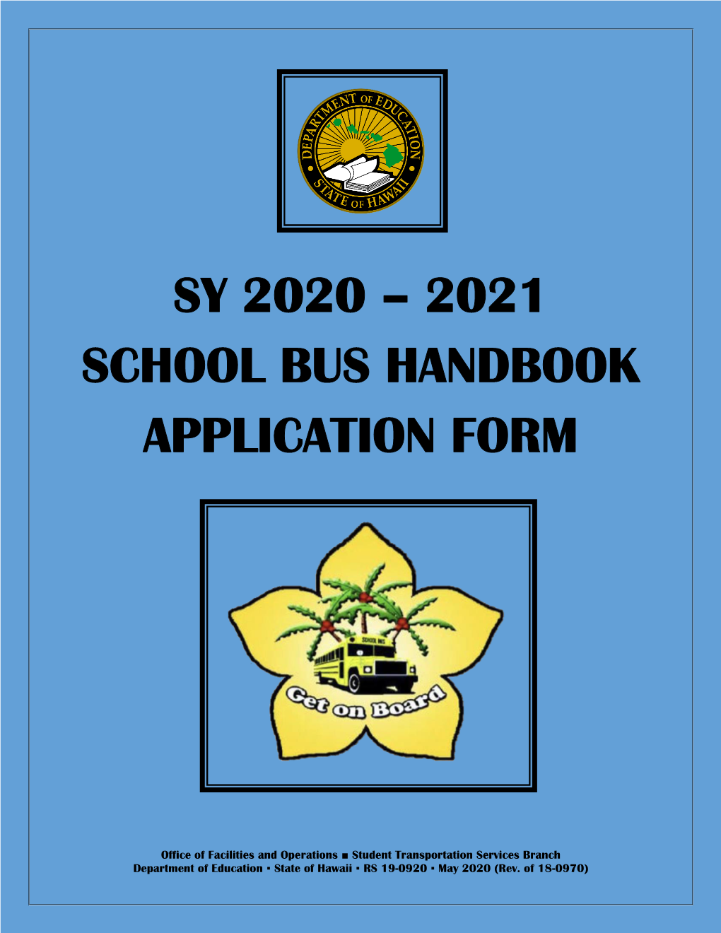 2021 School Bus Handbook Application Form