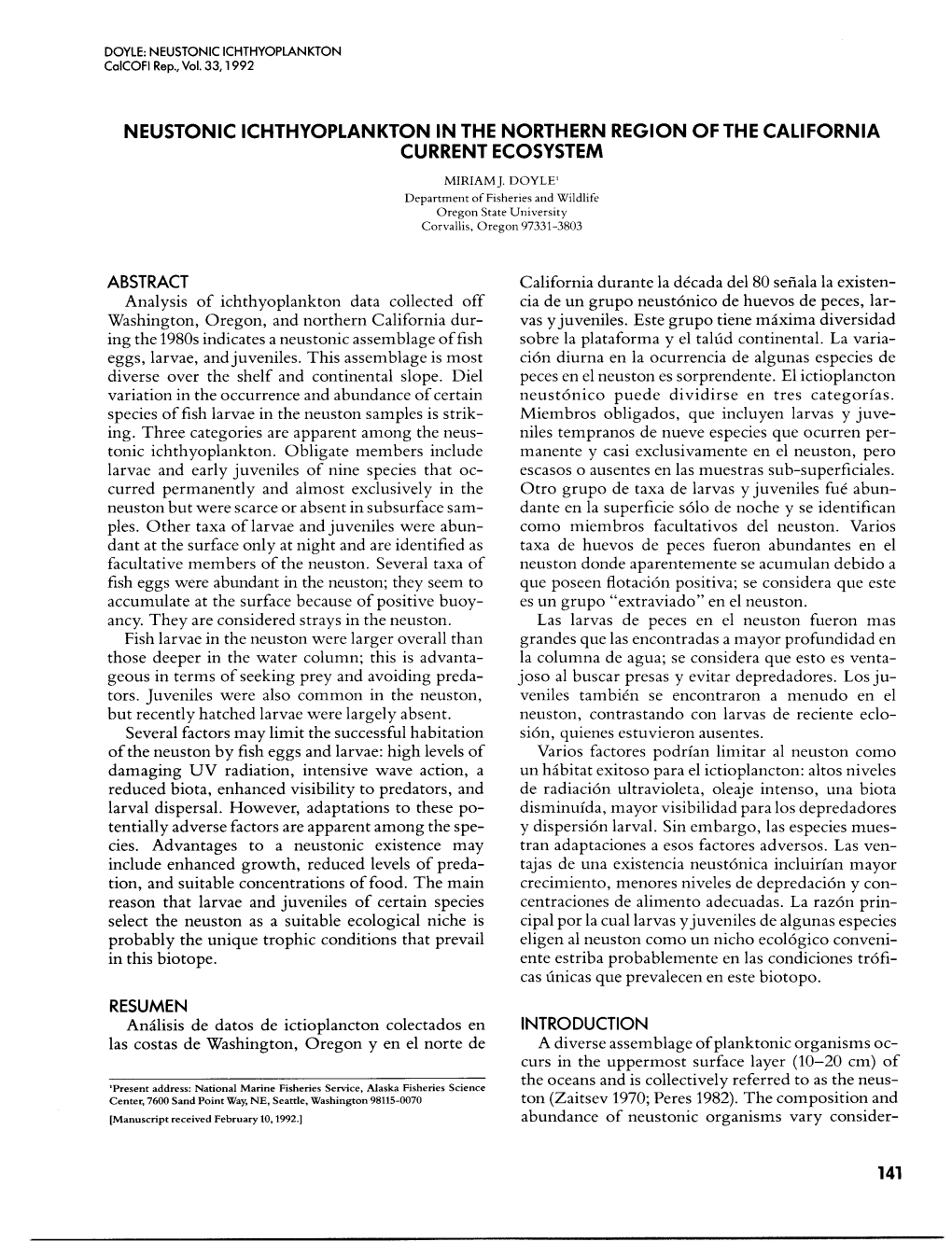 Neustonic Ichthyoplankton in the Northern Region of the California Current Ecosystem