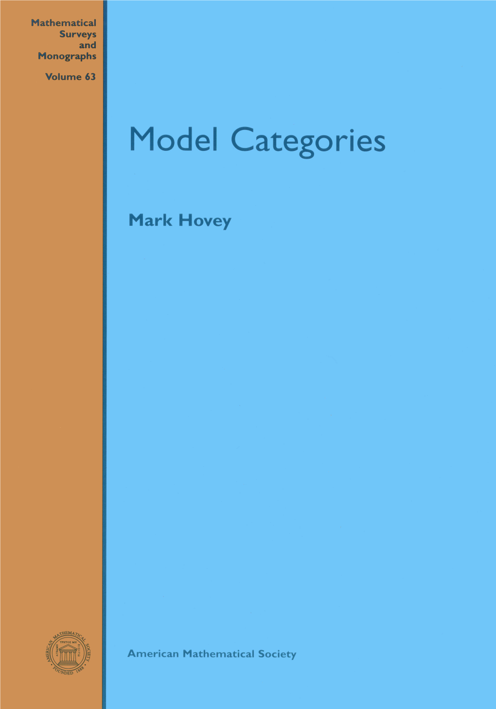 Model Categories, 1999 62 Vladimir I