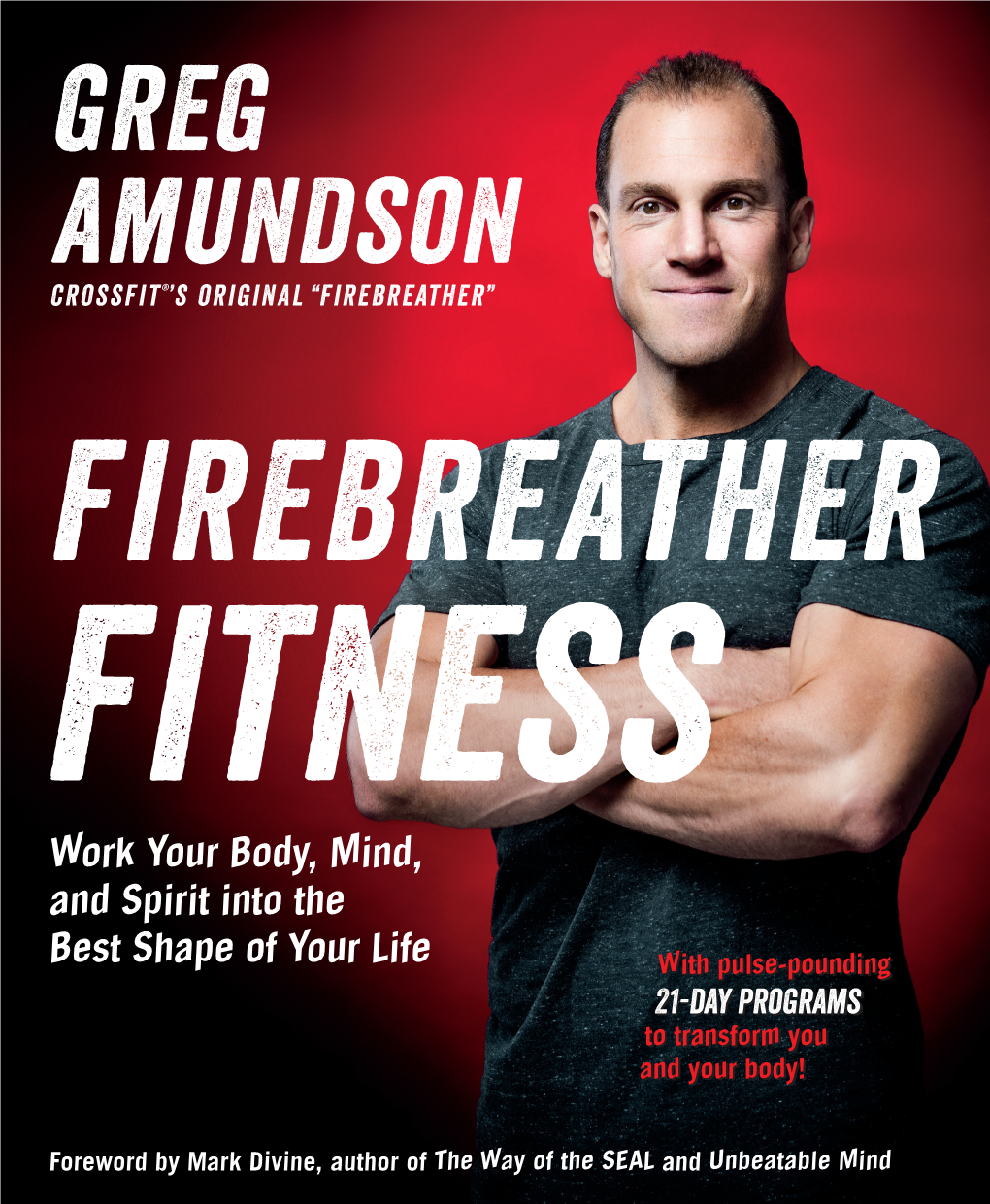 Firebreather Fitness Greg Amundson Crossfit