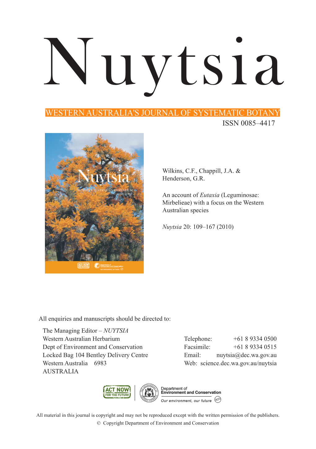 Nuytsia WESTERN AUSTRALIA's JOURNAL of SYSTEMATIC BOTANY ISSN 0085–4417