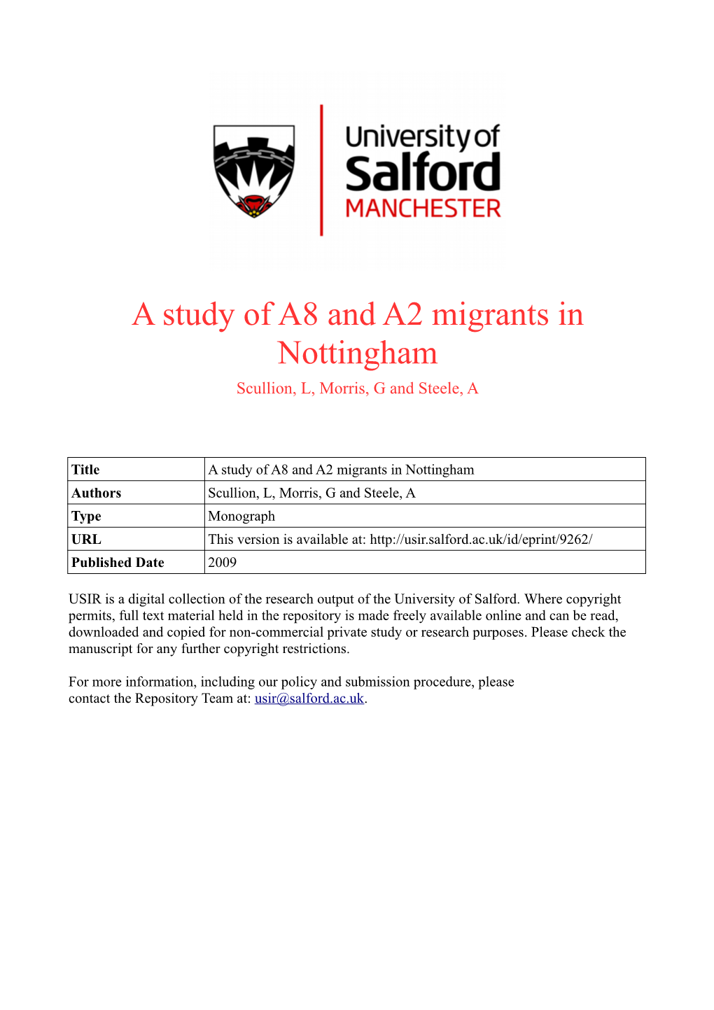 A Study of A8 and A2 Migrants in Nottingham Scullion, L, Morris, G and Steele, A