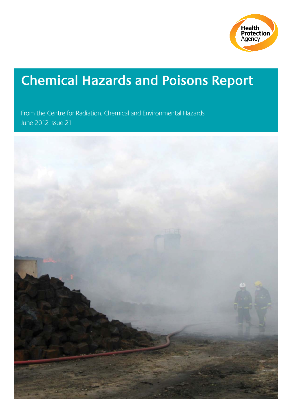 Chemical Hazards and Poisons Report