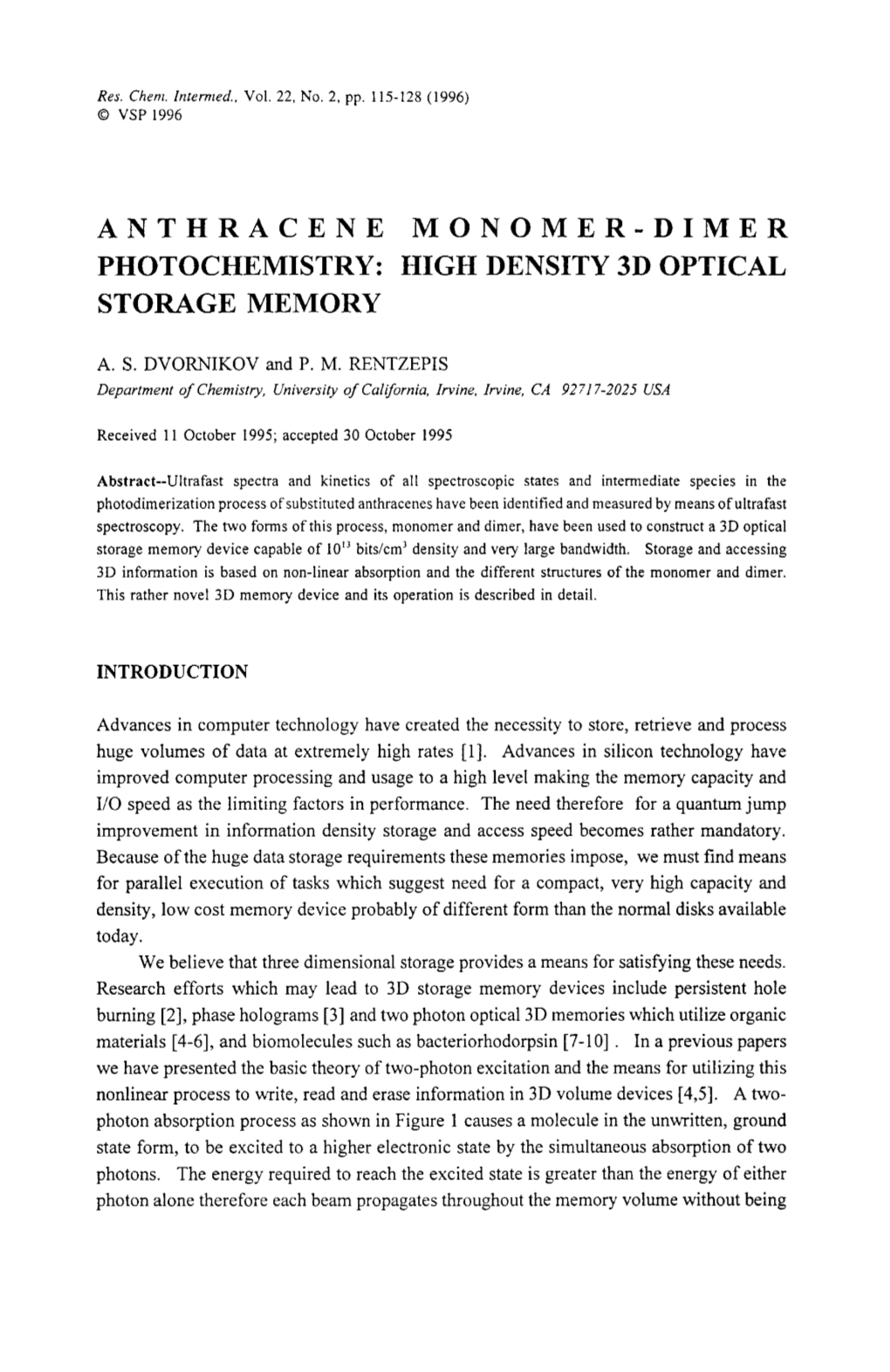 Anthracene Monomer-Dimer Photochemistry: High Density 3D Optical Storage Memory