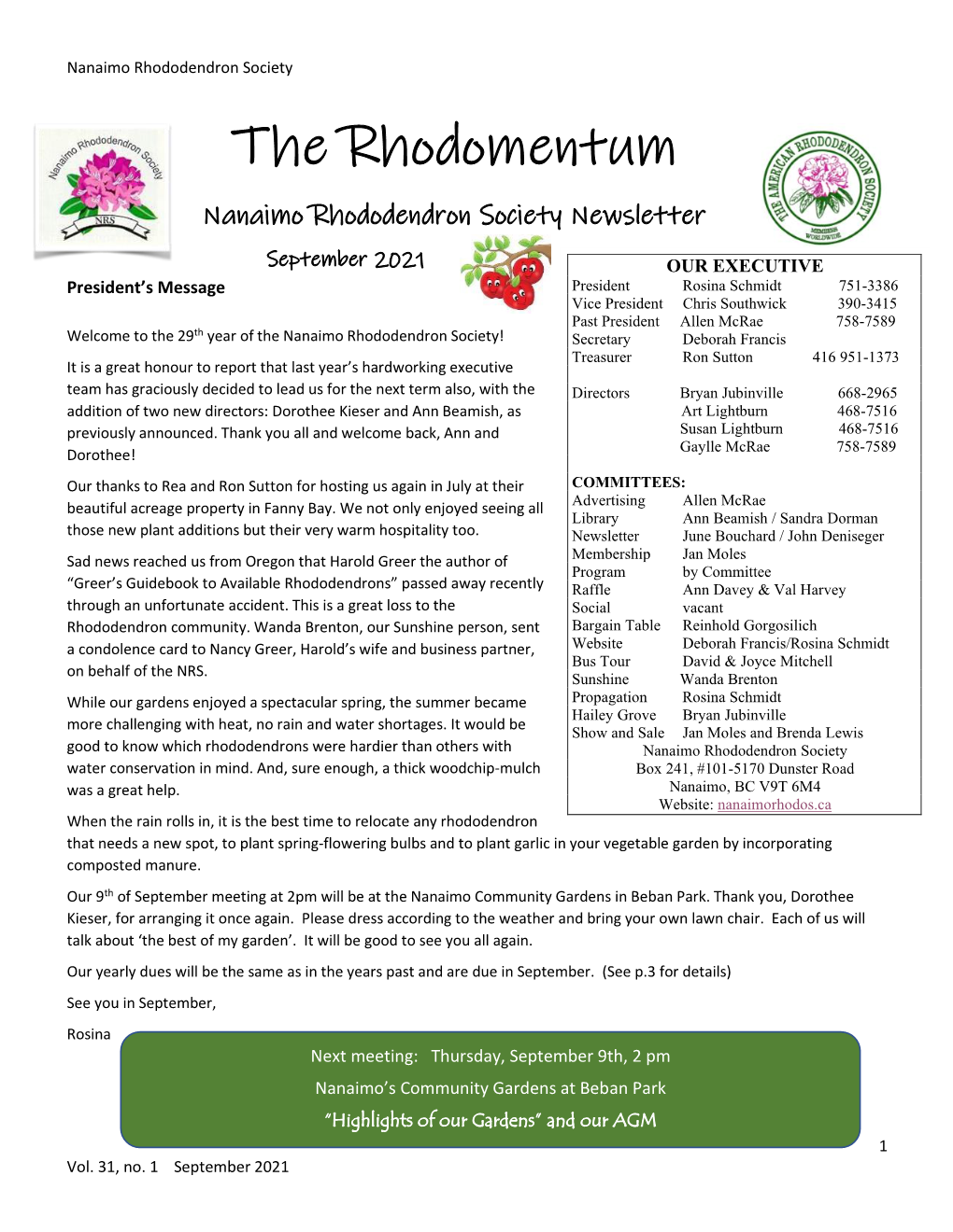 The Rhodomentum Nanaimo Rhododendron Society Newsletter