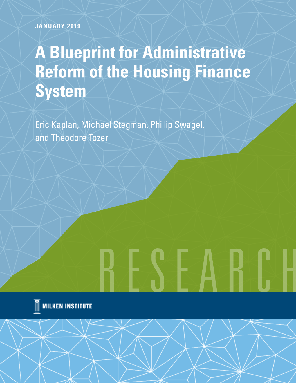 A Blueprint for Administrative Reform of the Housing Finance System