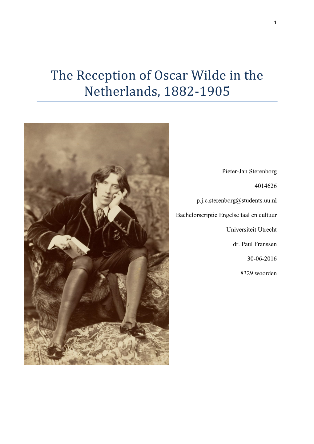 The Reception of Oscar Wilde in the Netherlands, 1882-1905