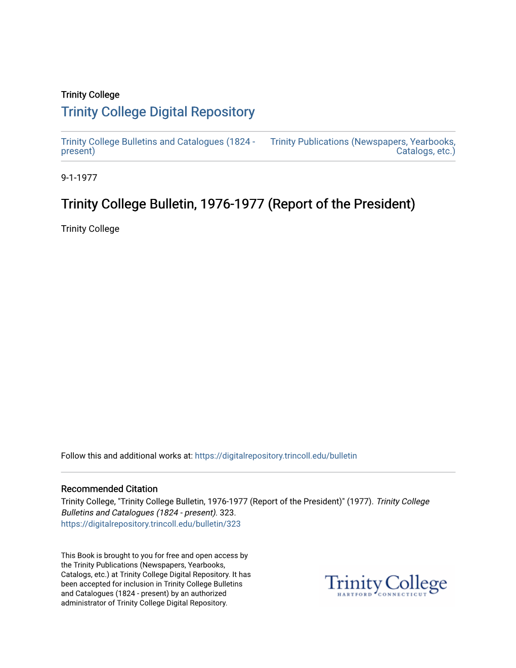 Trinity College Bulletin, 1976-1977 (Report of the President)