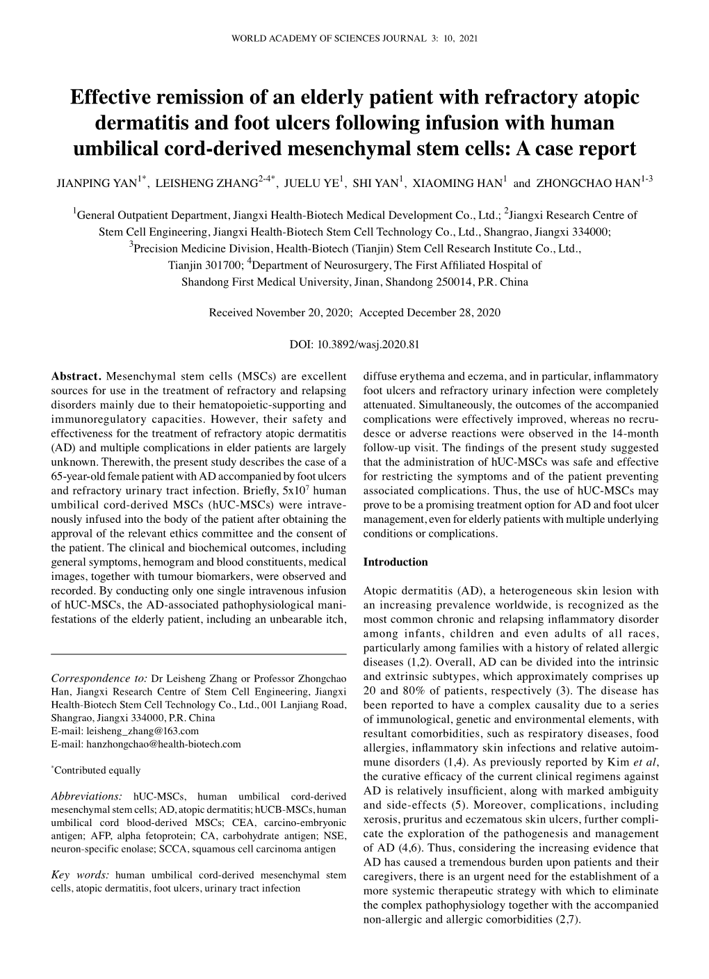 Effective Remission of an Elderly Patient with Refractory Atopic