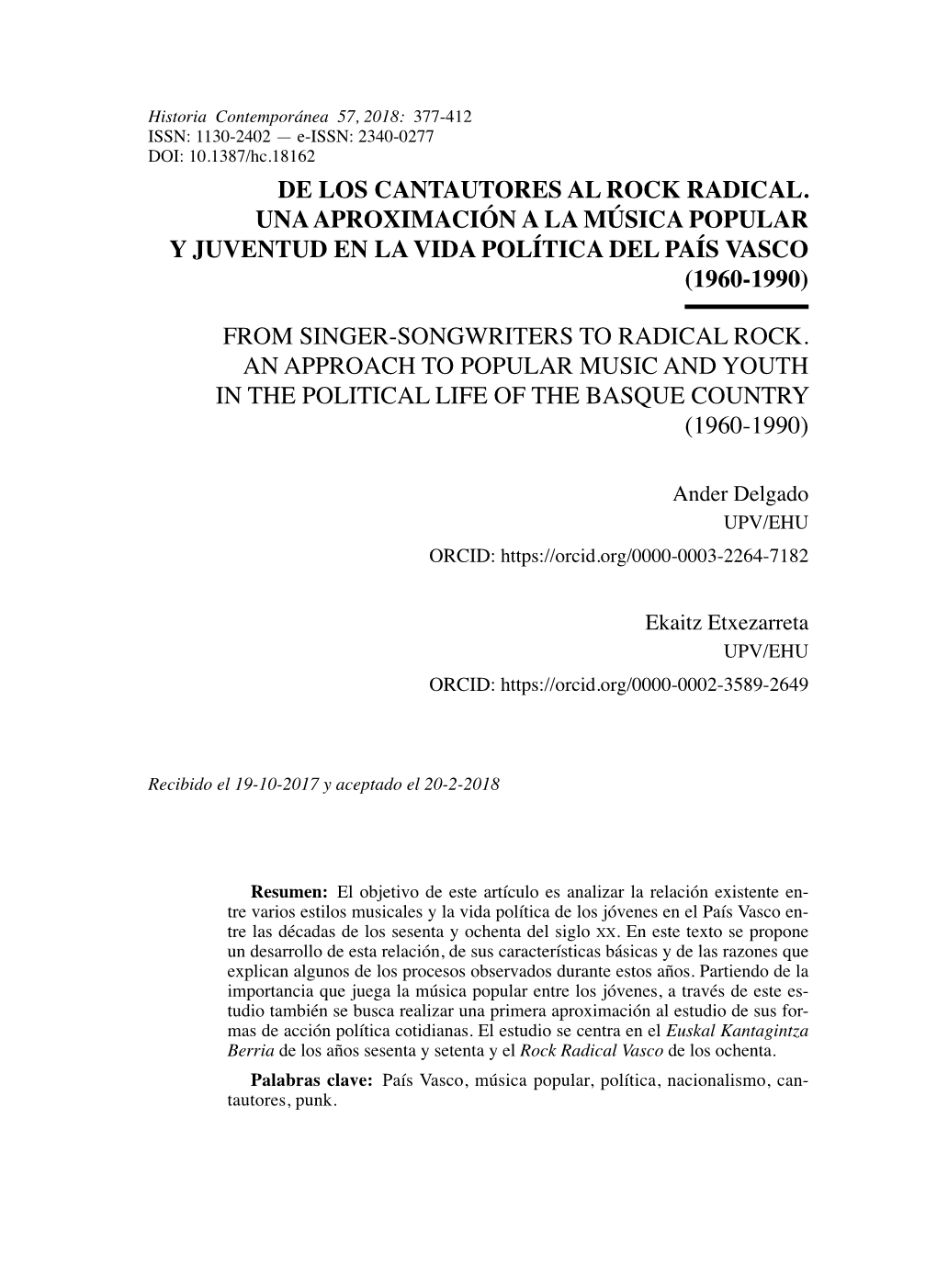 De Los Cantautores Al Rock Radical. Una Aproximación a La Música Popular Y Juventud En La Vida Política Del País Vasco (1960-1990)