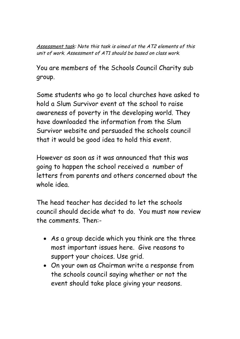 You Are Members of the Schools Council Charity Sub Group