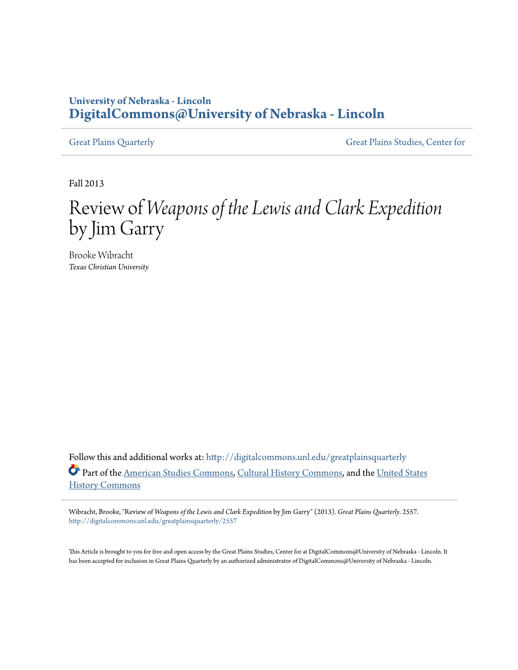 Review of Weapons of the Lewis and Clark Expedition by Jim Garry Brooke Wibracht Texas Christian University