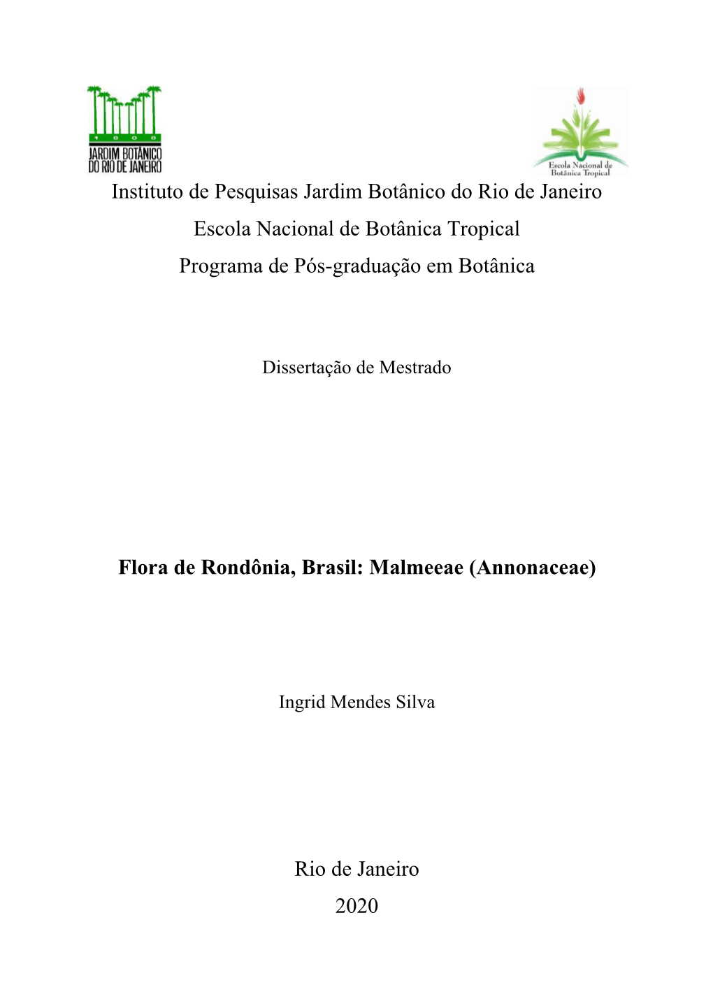 Flora De Rondônia, Brasil: Malmeeae (Annonaceae)