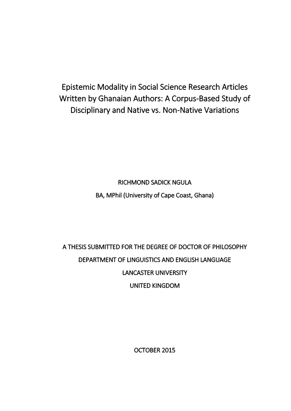Epistemic Modality in Social Science Research Articles Written by Ghanaian Authors: a Corpus-Based Study of Disciplinary and Native Vs