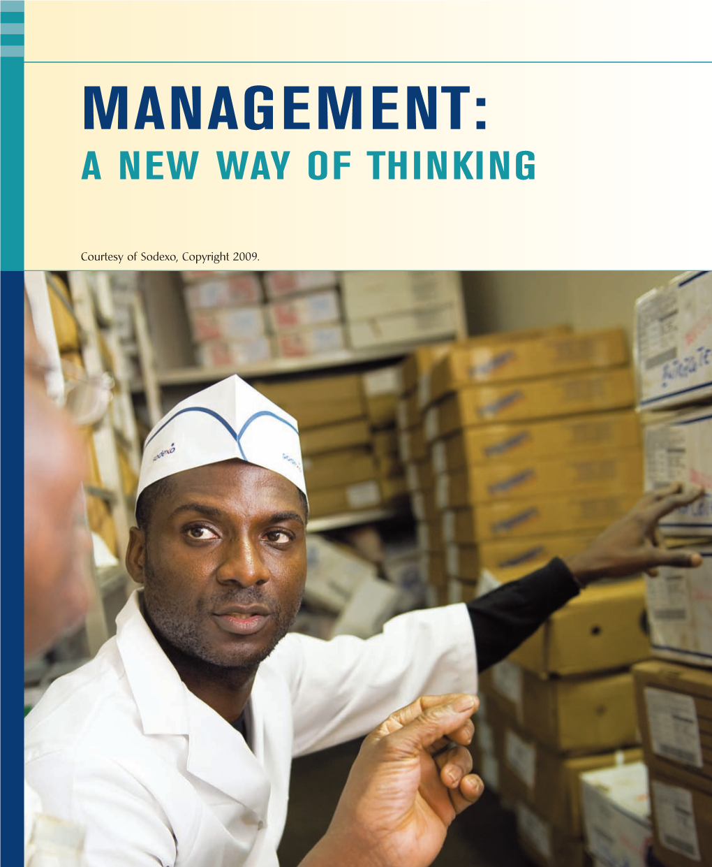 Management: a New Way of Thinking