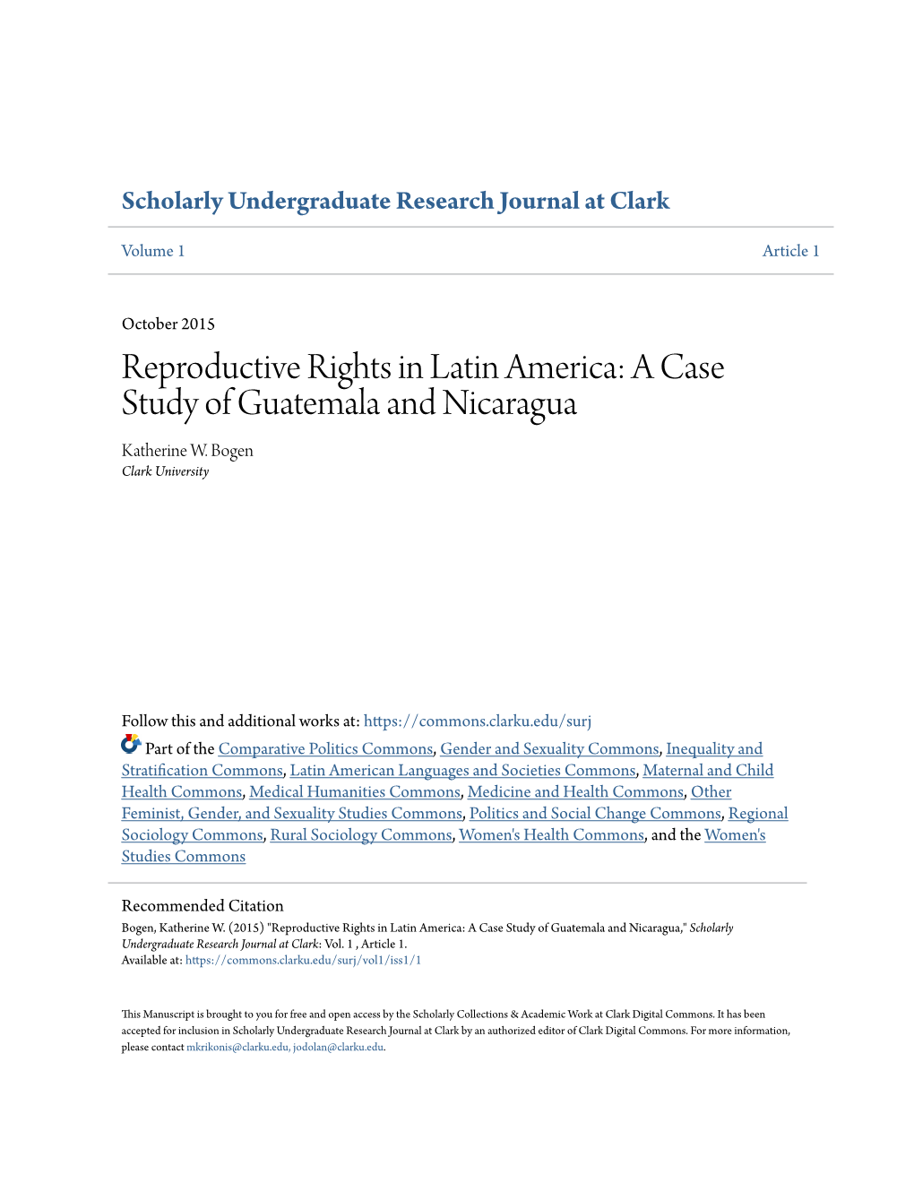 Reproductive Rights in Latin America: a Case Study of Guatemala and Nicaragua Katherine W