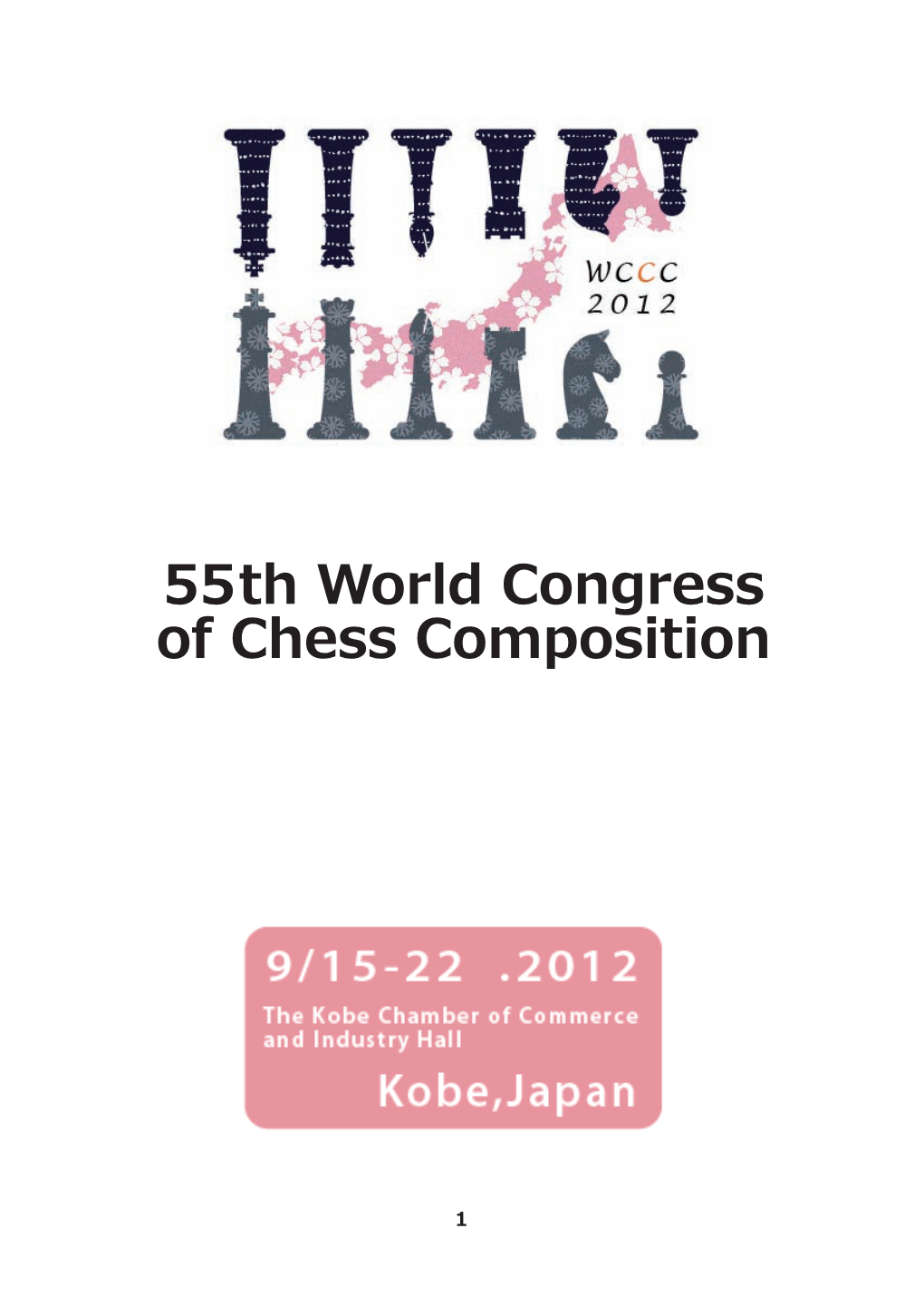 55Th World Congress of Chess Composition 36Th World Chess Solving Championship