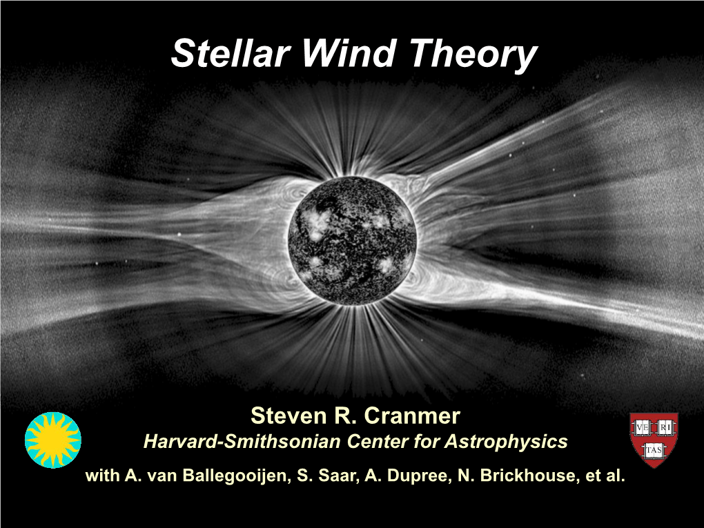 Stellar Wind Theory