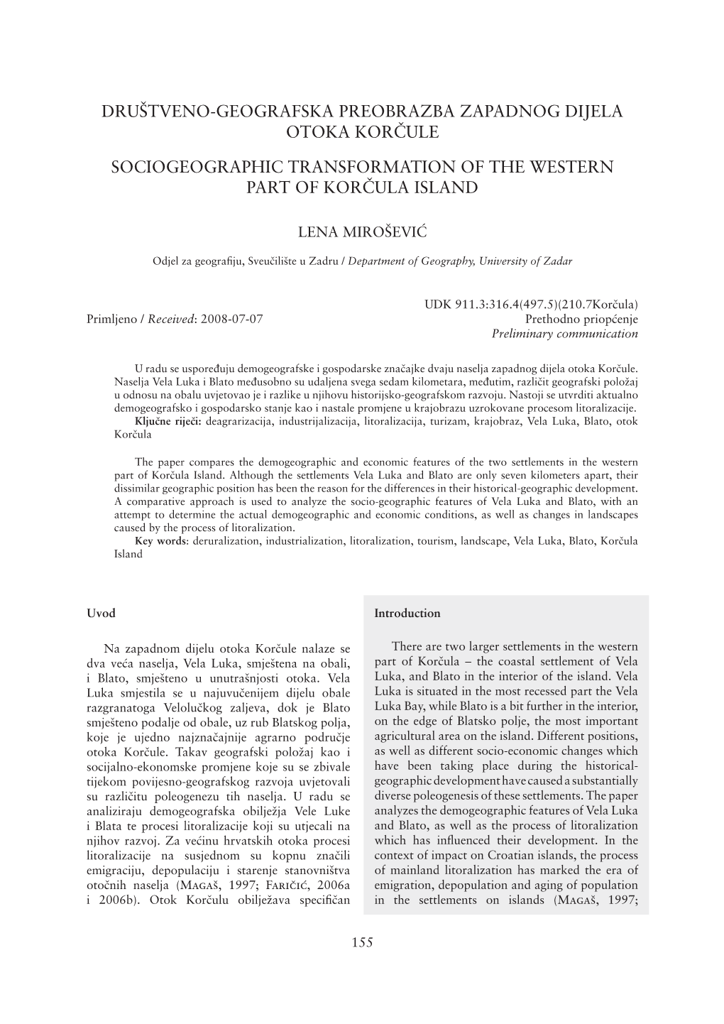 Društveno-Geografska Preobrazba Zapadnog Dijela Otoka Korčule Sociogeographic Transformation of the Western Part of Korčula