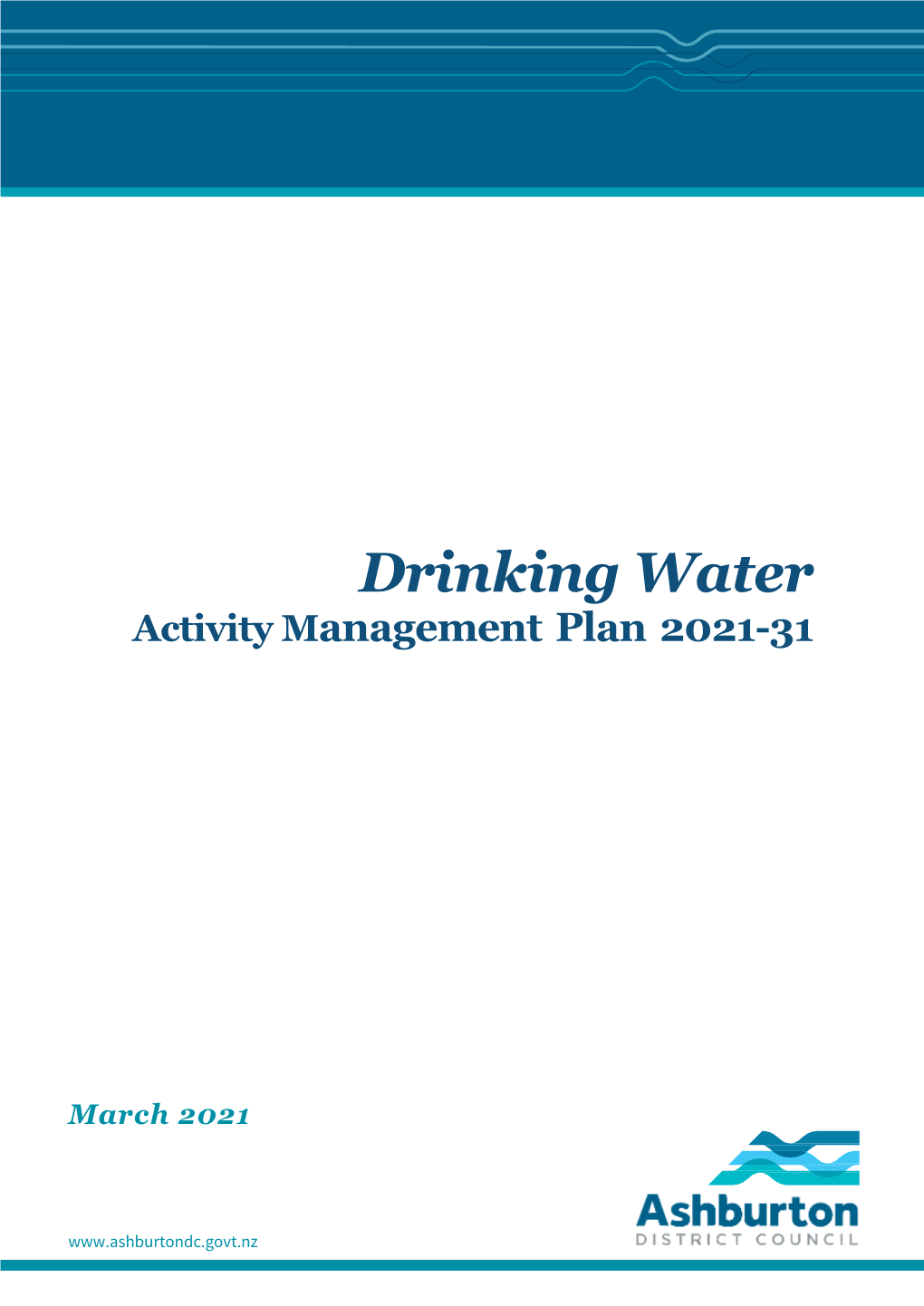 Drinking Water Activity Management Plan 2021-31
