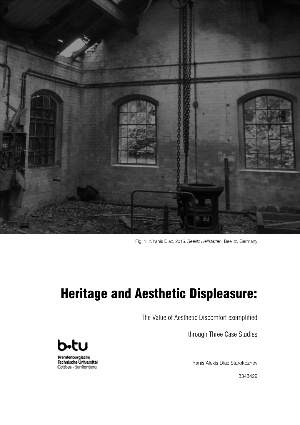 Heritage and Aesthetic Displeasure