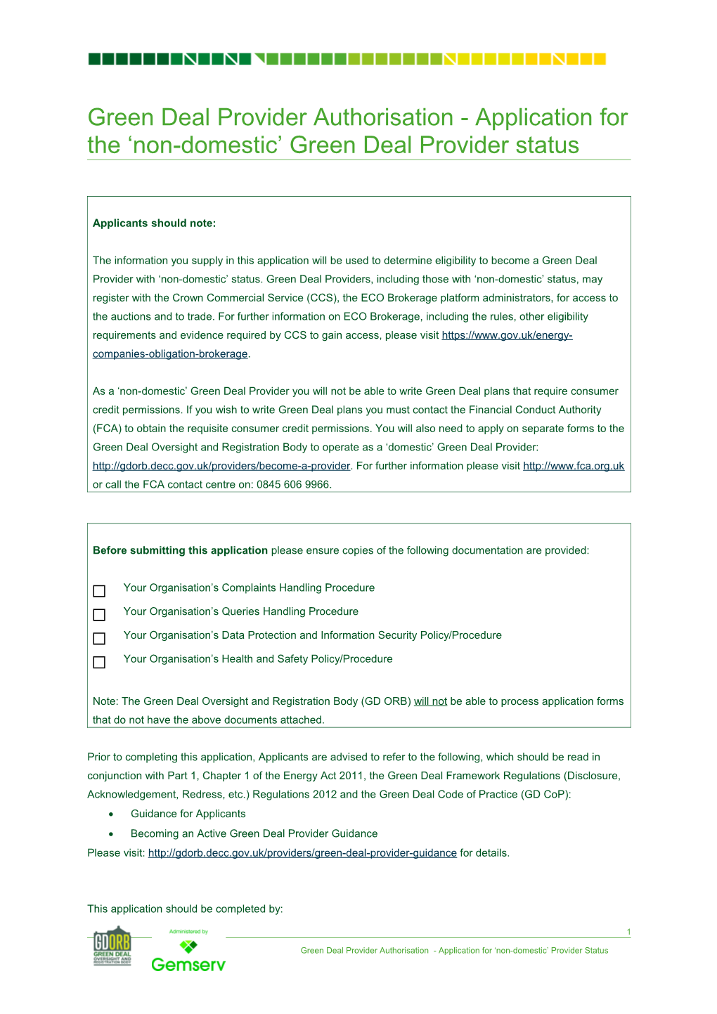 Green Deal Provider Authorisation - Application for the Non-Domestic Green Deal Provider Status